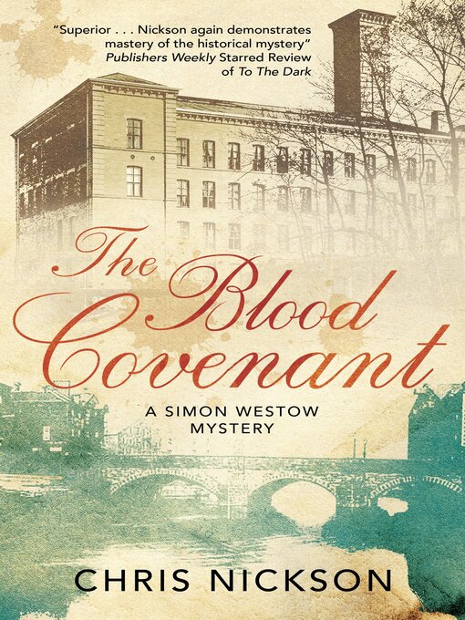 Title details for The Blood Covenant by Chris Nickson - Available